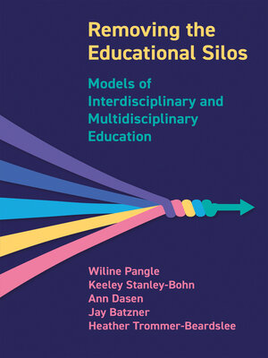 cover image of Removing the Educational Silos
